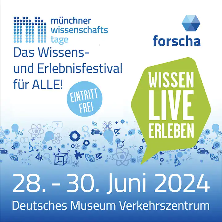 Ausstellung auf der Forscha / Münchner Wissenschaftstage 2024